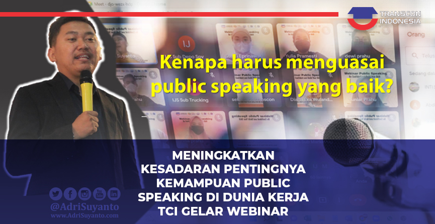 TCI Holds Webinar to Raise Awareness on the Importance of Public Speaking Skills in the Workplace